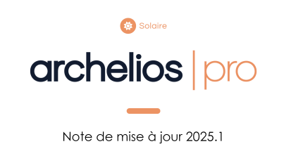 FR_Mise à jour archelios PRO 2025-1-1 FR_Mise à jour archelios PRO 2025-1-1